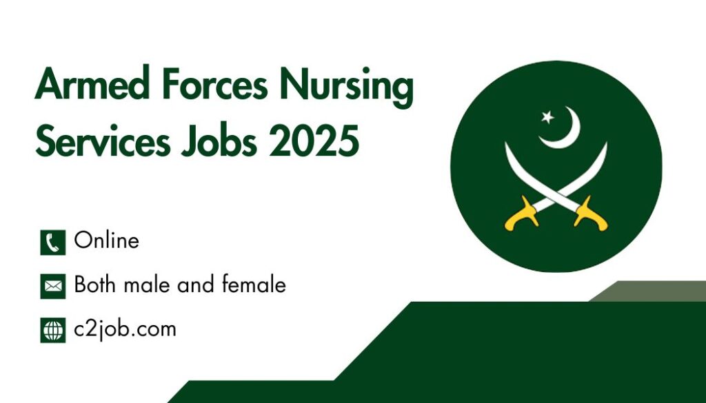Armed Forces Nursing Services Jobs 2025