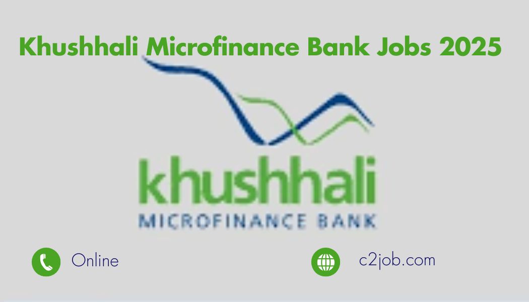 Khushhali Microfinance Bank Jobs 2025